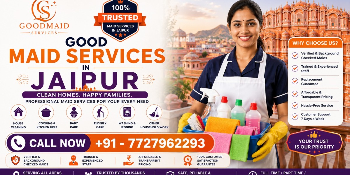 Professional Maids for Busy Families: Good Maid Services in Jaipur