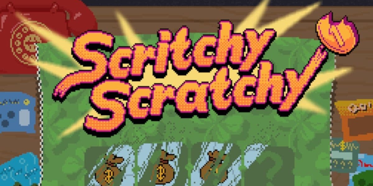 A Returning Player’s Checklist for Scritchy Scratchy